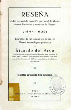 Reseña de las tareas de la Comisión provincial de Monumentos históricos y artísticos de Huesca (1844-1922)